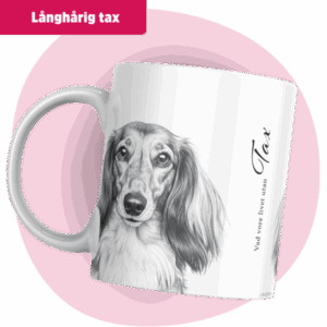 Tax mugg - Vad vore livet utan... (Långhårig) | Grå design