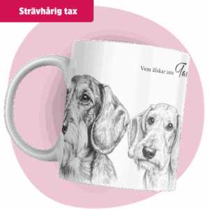 Tax mugg - Vem älskar inte... (strävhårig) | Grå design