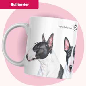 Bullterrier mugg – Vem älskar inte... | Svart &vit