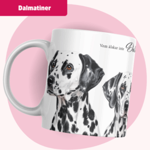 Dalmatiner mugg – Vem älskar inte... | Svart & vit